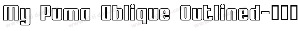My Puma Oblique Outlined字体转换